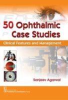50 Ophthalmic Case Studies