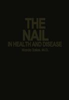 The Nail in Health and Disease