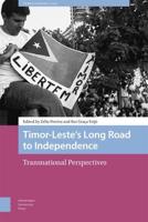 Timor-Leste's Long Road to Independence