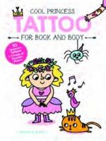 Princess Anna (Cool Princess Tattoo Book)