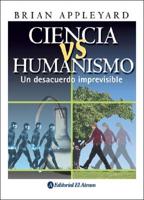 Ciencia Vs Humanismo
