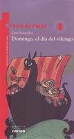 Domingo, el Dia del Vikingo = Viking It and Liking It
