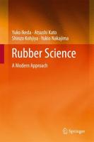 Rubber Science : A Modern Approach