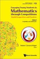 Engaging Young Students in Mathematics Through Competitions