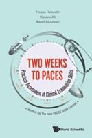 Two Weeks To Paces: Practical Assessment Of Clinical Examination Skills