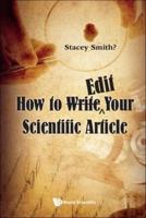 How To writeË„edit Your Scientific Article