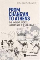 From Chang'an to Athens