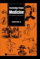Fascinating Fringes of Medicine