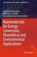 Nanomaterials for Energy Conversion, Biomedical and Environmental Applications