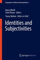 Identities and Subjectivities