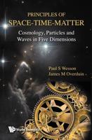 Principles of Space-Time-Matter