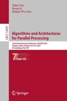 Algorithms and Architectures for Parallel Processing Part VII