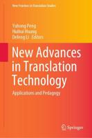 New Advances in Translation Technology