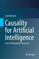 Causality for Artificial Intelligence