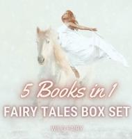 Fairy Tales Box Set: 5 Books in 1