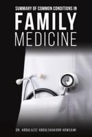 Summary of Common Conditions in Family Medicine