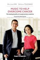 Music to Help Overcome Cancer