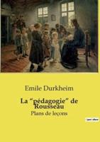 La "Pédagogie" De Rousseau