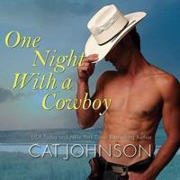 One Night With a Cowboy Lib/E