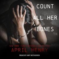 Count All Her Bones Lib/E