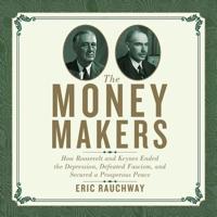The Money Makers Lib/E
