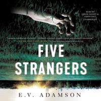 Five Strangers Lib/E
