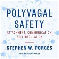 Polyvagal Safety Lib/E