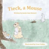Tieck, a Mouse