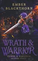 Wrath & Warrior