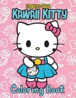 Stress-Free Kawaii Kitty Coloring Book for Adults