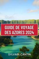 Guide De Voyage Des Azores