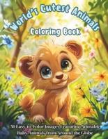 World's Cutest Animals Coloring Book