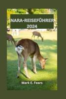 Nara-Reiseführer 2024