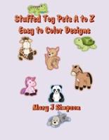 Stuffed Toy Pets A to Z Easy to Color Designs