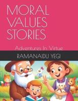 Moral Values Stories