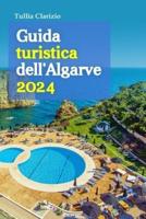 Guida Turistica dell'Algarve 2024