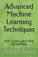 Advanced Machine Learning Techniques