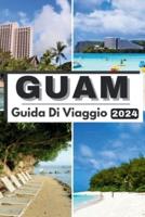 Guam Guida Di Viaggio 2024