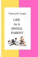 Life as a Single Parent