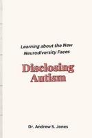 Disclosing Autism