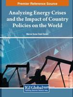 Analyzing Energy Crises and the Impact of Country Polices on the World