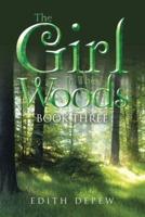 The Girl In The Woods Book Three