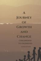 A Journey of Growth and Change