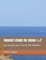 Concert Etude for Piano №7