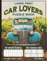 FOR CAR LOVERS Antique Blue Car on Farm 50 Sudoku 100 Word Search Word Find Activity Puzzle Book: Vintage Car Automobile Themed Relaxing Brain Teasers for Adults Great gift for puzzler or traveler!