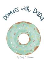 Donuts with Dada