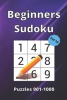 Beginner Sudoku: 100 Large Print Puzzle Book For All Ages.: Puzzles 901-1000 / Volume 10