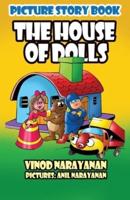 The house of Dolls: Picture story book