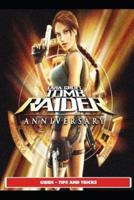 Tomb Raider: Anniversary Guide - Tips and Tricks
