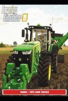 Farming Simulator 19 Guide - Tips and Tricks